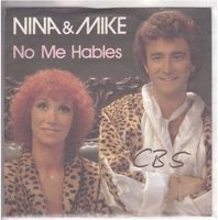 Nina& Mike  -- No me Hables  Single7