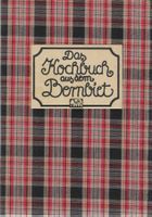 Das Kochbuch aus dem Bernbiet