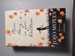 JoJo Moyes: Mein Herz in zwei Welten