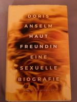 Doris Anselm, Hautfreundin