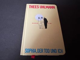 SOPHIA, DER TOD UND ICH