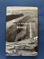 W.E. Petrascheck, KOHLE, Erstausgabe 1956