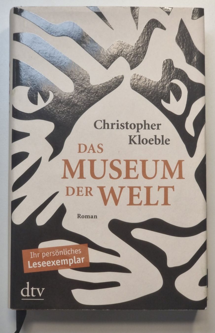 Libri: DAS MUSEUM DER WELT Christopher Kloeble Indien Abenteuer – Nuovo (secondo la descrizione) da Dürnten venduto da Bachtelrider_