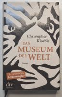 DAS MUSEUM DER WELT Christopher Kloeble Indien Abenteuer