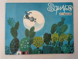 Squaps Der Mondling / Bilderbuch 1969 von Sita Jucker