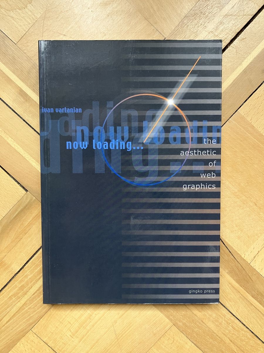 Libri: Fachbuch Now Loading: Web Graphics - Ivan Vartanian – Usato da Zürich venduto da kriszardo