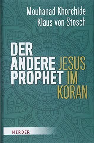 Libri: Der andere Prophet - Jesus im Koran – Usato da Neuchâtel venduto da Dualseele