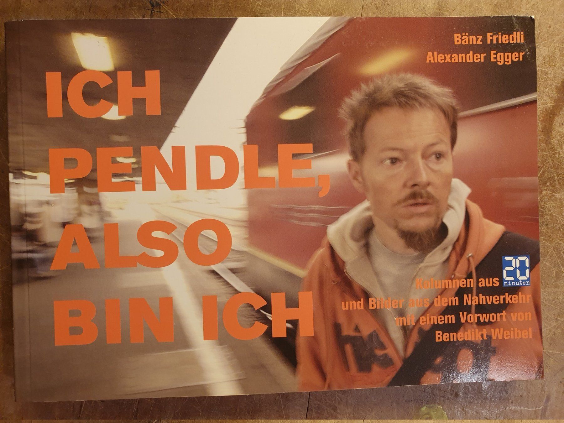 Libri: Ich Pendle, also bin ich - Bänz Friedli – Usato da Zürich venduto da loosebone