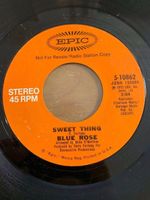 Blue Rose - Sweet Thing / US-Promo 1972