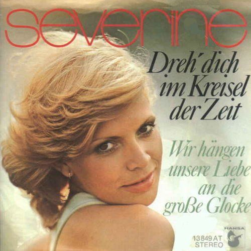 Dischi in vinile: Severine - Dreh' dich im Kreisel der Zeit (7") – Usato da Romanshorn venduto da and_2nf7