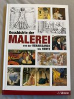 Geschichte der Malerei von der Renaissance bis heute
