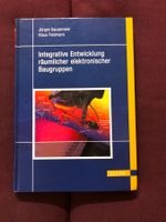 Integrative Entwicklung räumlicher elektronischer Baugruppen