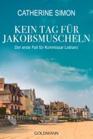 Simon Catherine - Kein Tag für Jakobsmuscheln / Krimi
