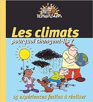Les climats - pourquoi changent-ils ?