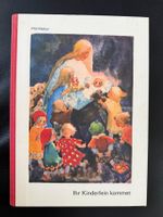 Bilderbuch Mili Weber   Ihr Kinderlein kommen, o kommet...