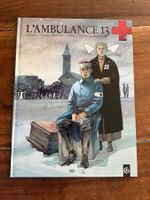 BD L'Ambulance 13 tome 2 Au nom des hommes