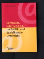 Computer, Internet & Co. im Sozialkunde-Unterricht Ungelesen