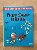 LEONID ET SPOUTNIKA / TOME 3 / POUR UNE POIGNEE DE ROUBLES