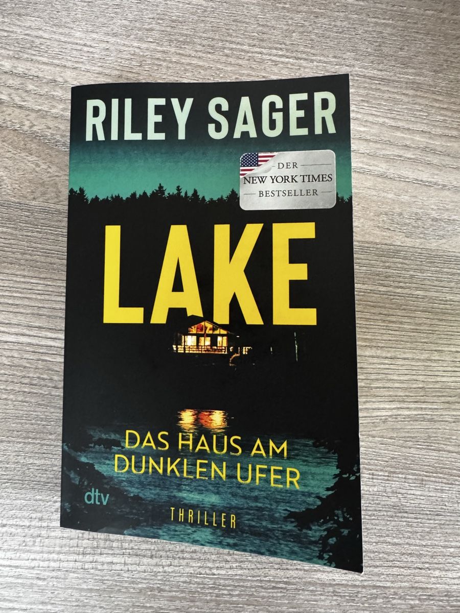 Bücher: Lake -Riley Sager – Gebraucht aus Küssnacht am Rigi von DanielaH0102