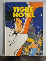 Tigre Hotel, Semmel Verlach, Z0-1! 1991 1. Auflage!