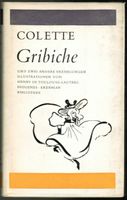 Diogenes; Colette; Gribiche und 2 andere Erzählungen