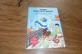 Globis Schweizer Küche,Spitzeköche,Rezepte,Grandits,1.Aufl.