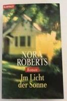 Roberts Nora: Im Licht der Sonne