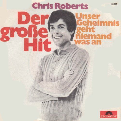 Dischi in vinile: Roberts Chris - Der große Hit (7") – Usato da Romanshorn venduto da and_2nf7