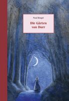 Die Gärten von Dorr von Paul Biegel