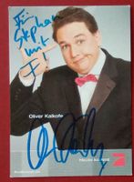Oliver Kalkofe Autogramm signiert Fotopostkarte 10x15cm