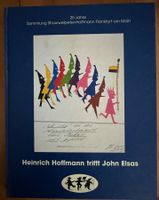 Jubiläumsbuch Heinrich Hoffmann trifft John Elsas