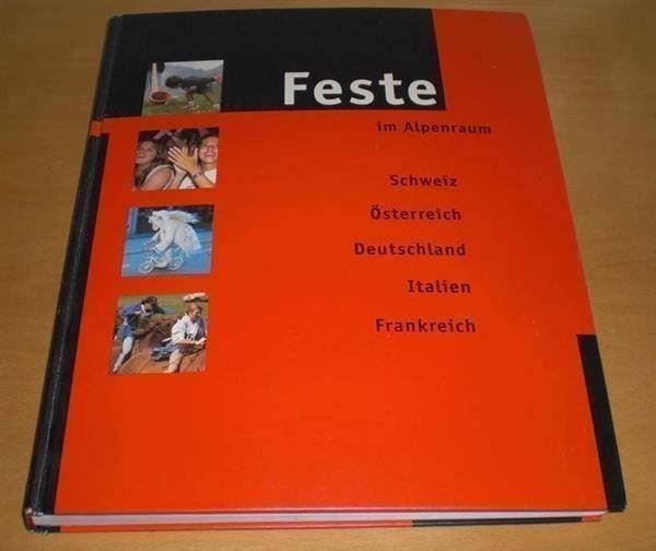 Libri: Feste im Alpenraum – Usato da Rudolfstetten venduto da mirage4000