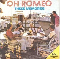 Single7 Oh Romeo - the memories