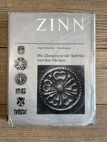 Buch Die Zinngiesser der Schweiz und ihre Marken
