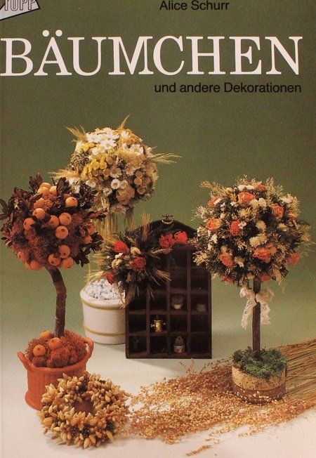 Bücher: Bastelbuch Bäumchen – Gebraucht aus Schlatt TG von annesbuecher