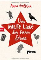 Das kalte Licht der fernen Sterne  -  Anna Galkind