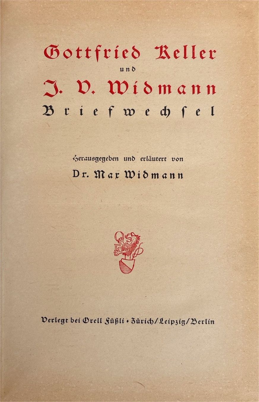 Libri: Gottfried Keller und Joseph Viktor Widmann - Briefwechsel – Usato da Sarnen venduto da Livres 1