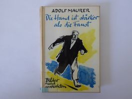 Buch: Die Hand ist stärker als die Faust, Verlag Reinhardt