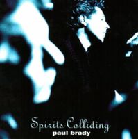 Paul Brady - Spirits Colliding CD