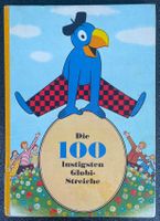 Die 100 lustigsten Globi-Streiche - Erstausgabe 1974