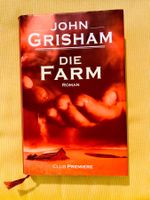 JOHN GRISHAMs spannender (!) Thriller/Bestseller «Die Farm»