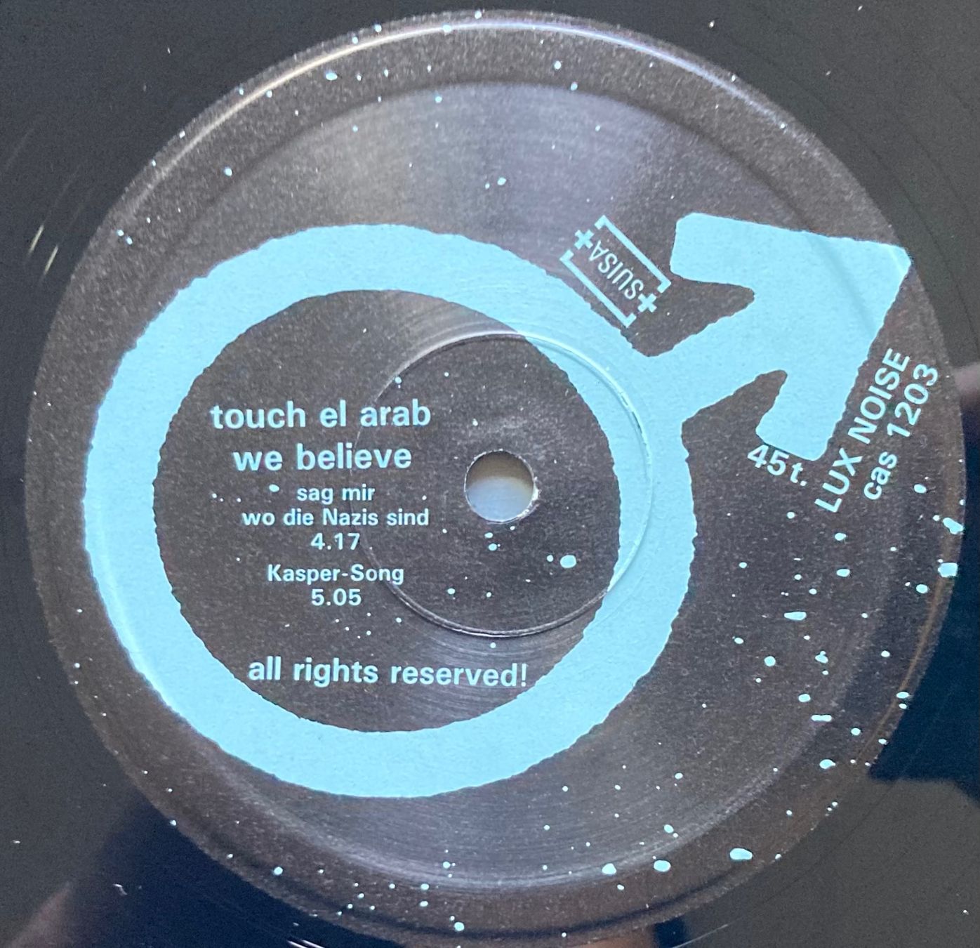 Schallplatten: TOUCH EL ARAB - WE BELIEVE – Gebraucht aus Poliez-Pittet von Newtown-Records 3