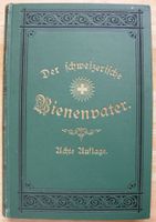 Der schweizerische Bienenvater