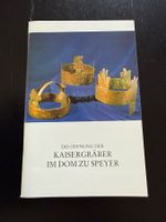 Kaisergräber im Dom zu Speyer - Einblicke in die Geschichte