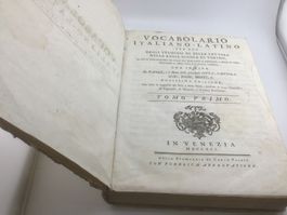 Vocabolario italiano-latino, tomo primo, 1791