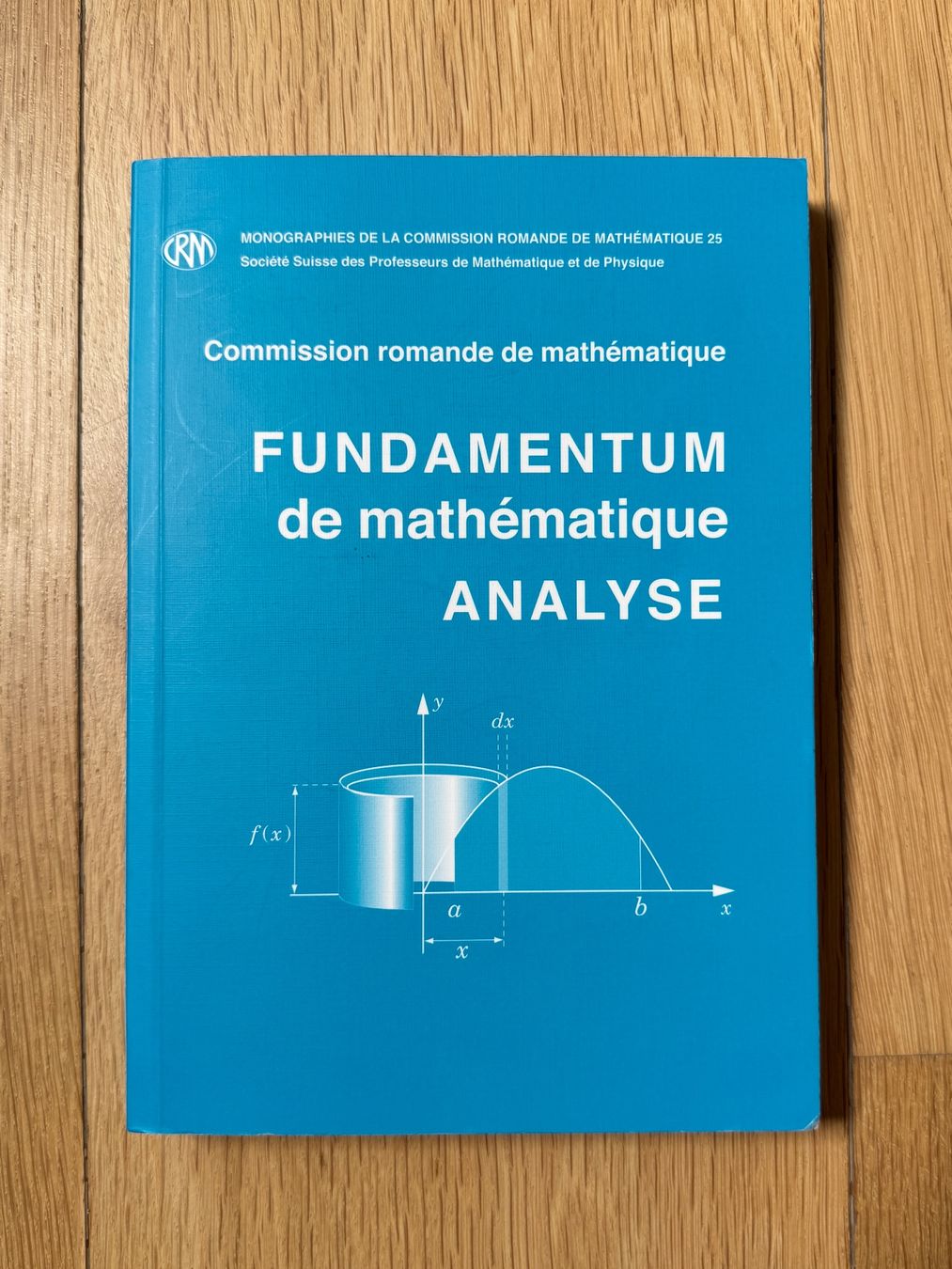 Libri: Livre MATHÉMATIQUE FUNDAMENTUM ANALYSE occasion – Usato da Doppleschwand venduto da Retrove