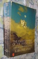 Bubba Free John Enlightenment Of The Whole Body 1978 1st Ed.