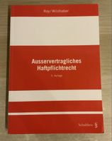 ausservertragliches Haftpflichtrecht