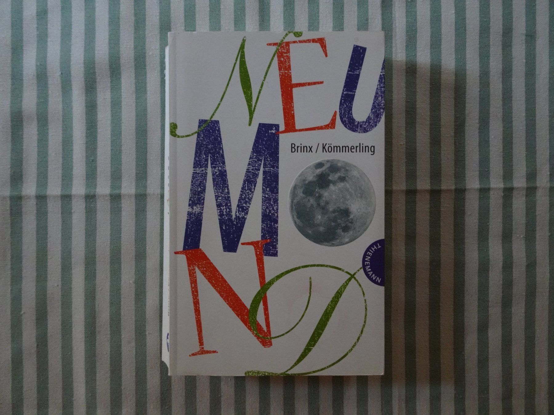 Libri: Brinx / Kömmerling - Neumond - Roman - B768 – Usato da Küssnacht am Rigi venduto da Bookslove-Divers