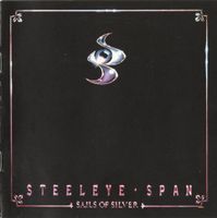Steeleye Span – Sails Of Silver
